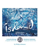 21 islÃÂ¤ndische Volkslieder fÃÂ¼r Violine und Viola (Noten)