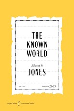 The Known World American Classics Edition