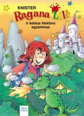 Ragana Lilė ir keblus Hektoro egzaminas. 20-oji knyga