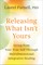 Releasing What Isn't Yours
