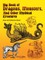 Big Book of Dragons, Monsters, and Other Mythical Creatures