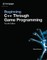 Beginning C++ Through Game Programming