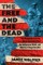 The Free and the Dead