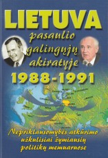 Lietuva pasaulio galingųjų akiratyje 1988-1991