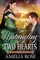 The Untangling of Two Hearts