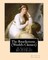 The Benefactress, By Elizabeth Von Arnim and Wilhelm Busch (World's Classics)