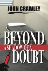 Beyond a Shadow of a Doubt