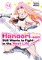 Hanaori-san Still Wants to Fight in the Next Life (Omnibus) Vol. 1