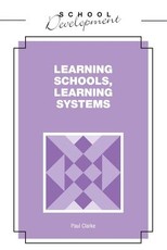 Learning Schools, Learning Systems