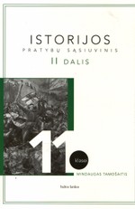 Istorijos pratybų sąsiuvinis 11 klasei. II dalis