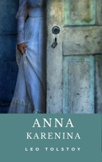 Tolstoy, L: Anna Karenina