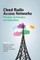 Cloud Radio Access Networks