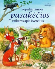 Populiariausios pasakėčios vaikams apie žvėrelius