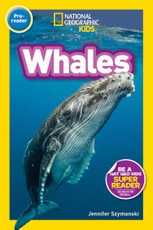 Szymanski, J: Whales (National Geographic Kids Readers, Pre-