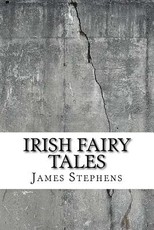 Irish Fairy Tales