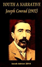 YOUTH A NARRATIVE Joseph Conrad (1902)