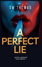 A Perfect Lie