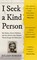 Borger, J: I Seek a Kind Person
