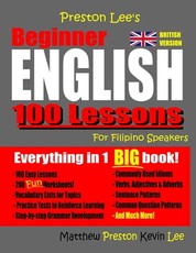 Preston Lee's Beginner English 100 Lessons For Filipino Speakers (British)