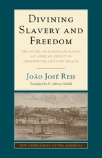 Divining Slavery and Freedom