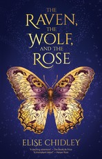 The Raven, the Wolf, and the Rose