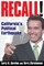 Recall!: California's Political Earthquake