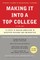 Making It Into a Top College, 2nd Edition