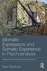 Raufman, R: Idiomatic Expressions and Somatic Experience in