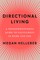 Directional Living