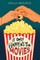 It Only Happens in the Movies