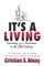It's a Living
