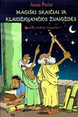 Magiški skaičiai ir klaidžiojančios žvaigždės