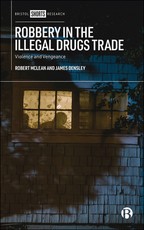 Robbery in the Illegal Drugs Trade