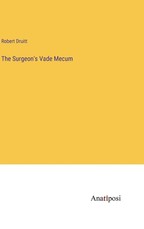 The Surgeon's Vade Mecum