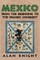 Mexico: Volume 1, from the Beginning to the Spanish Conquest