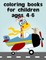 Coloring Books For Children Ages 4-6