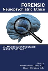 Forensic Neuropsychiatric Ethics