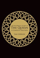 The Mysterious Letters of the Qur'an