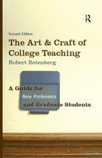 The Art and Craft of College Teaching