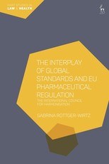 The Interplay of Global Standards and Eu Pharmaceutical Regulation