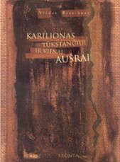 Karilionas tūkstančiui ir vienai aušrai
