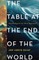 The Table at the End of the World