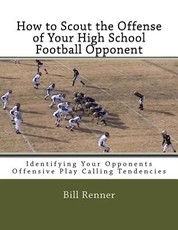 How to Scout the Offense of Your High School Football Opponent