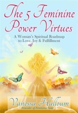 5 Feminine Power Virtues