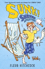 Hitchcock, F: SUNK: A SHRUNK! Adventure
