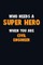 Who Need A SUPER HERO, When You Are civil engineer
