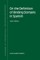 On the Definition of Binding Domains in Spanish