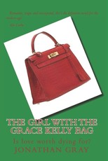The Girl With The Grace Kelly Bag