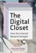 Monea, A: Digital Closet