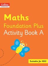 Collins International Foundation - Collins International Maths Foundation Plus Activity Book a